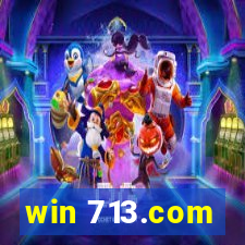 win 713.com